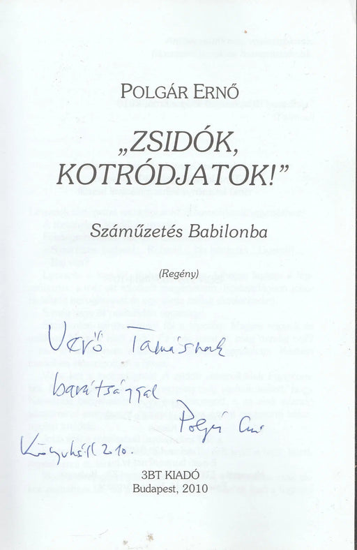 "Zsidók kotródjatok!" - Oskola Antikvárium