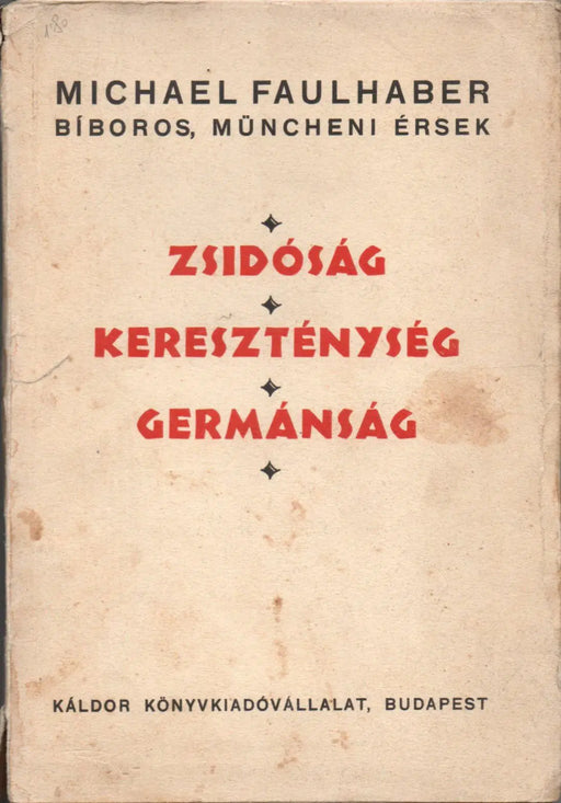 Zsidóság, kereszténység, germánság - Oskola Antikvárium