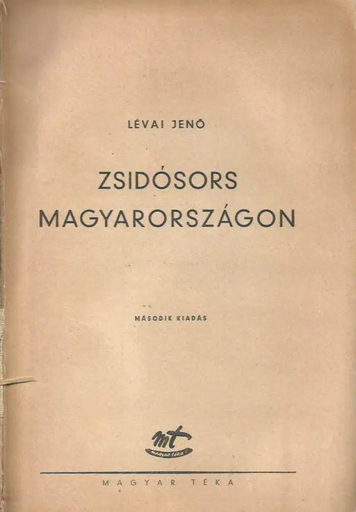 Zsidósors Magyarországon - Oskola Antikvárium