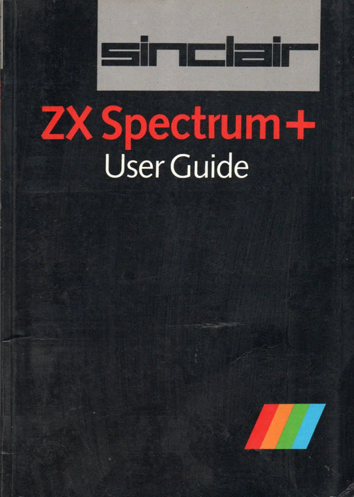 ZX Spectrum+ User Guide - Oskola Antikvárium